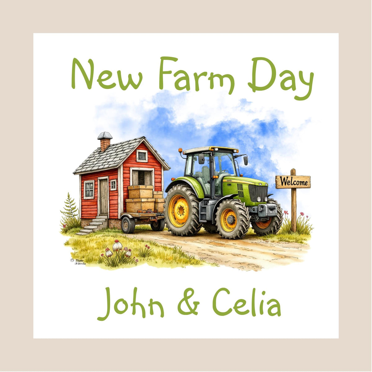 Hand-drawn style green tractor pulling a trailer of boxes beside a small farmhouse with a “Welcome” sign, on a white background with personalised text.
