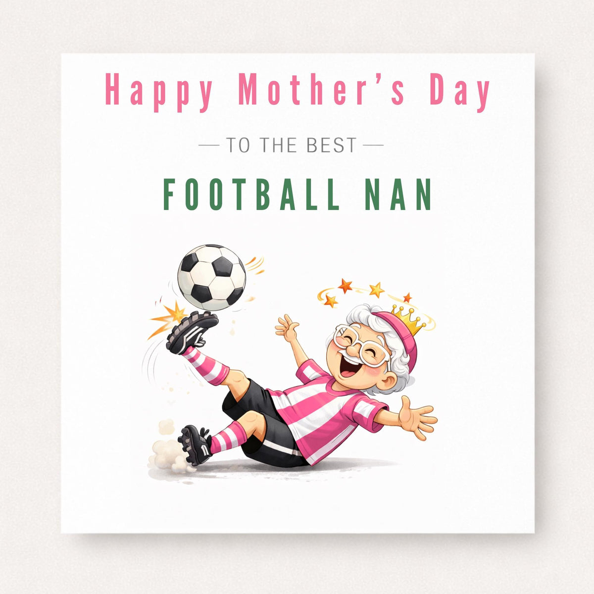 Personalised Football Nan Card – Funny Football Grandma Mid Kick Design
