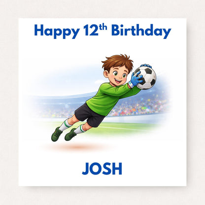 Personalised football birthday card featuring goalkeeper diving save with custom name and age on white background