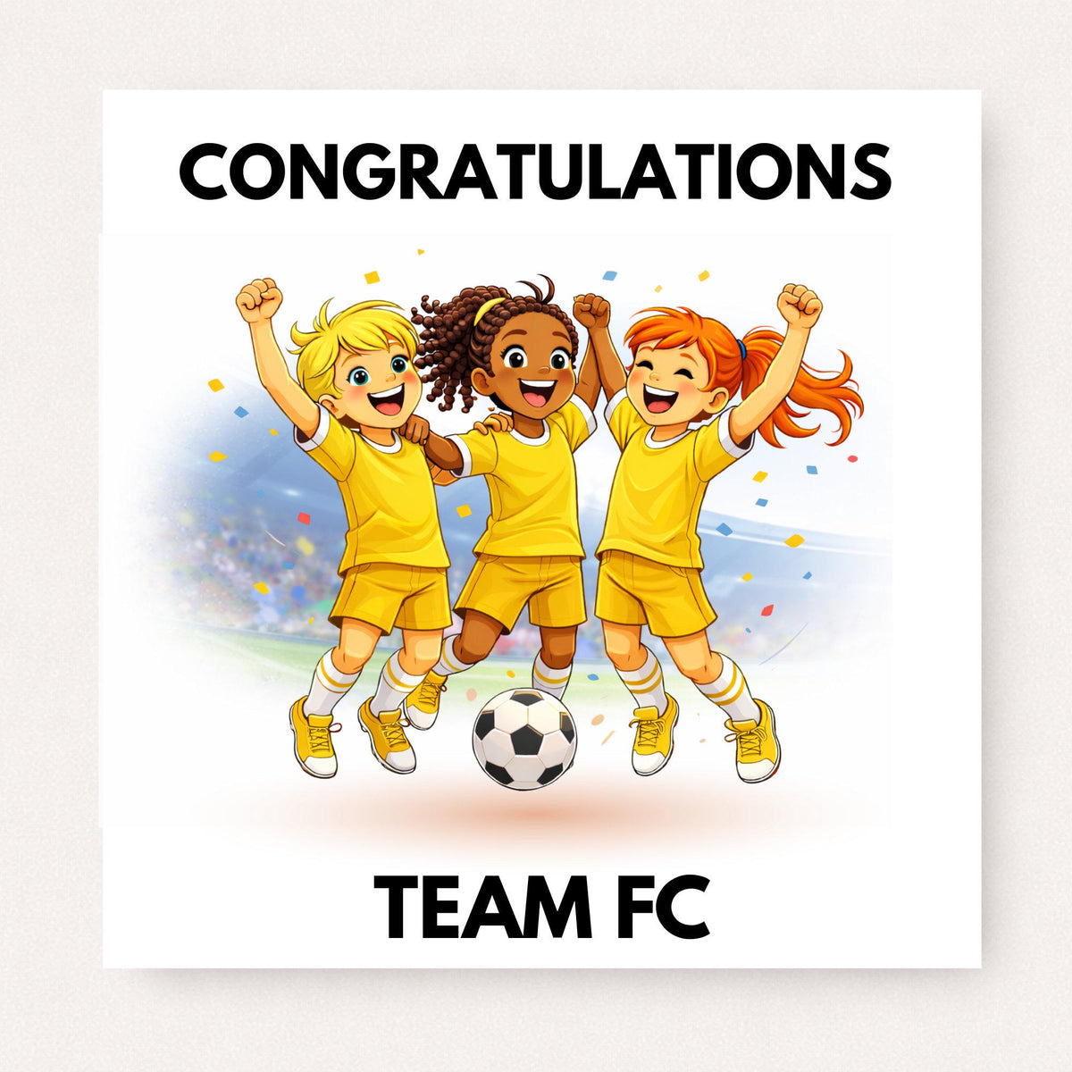 Personalised Girls Football Team Congratulations Card