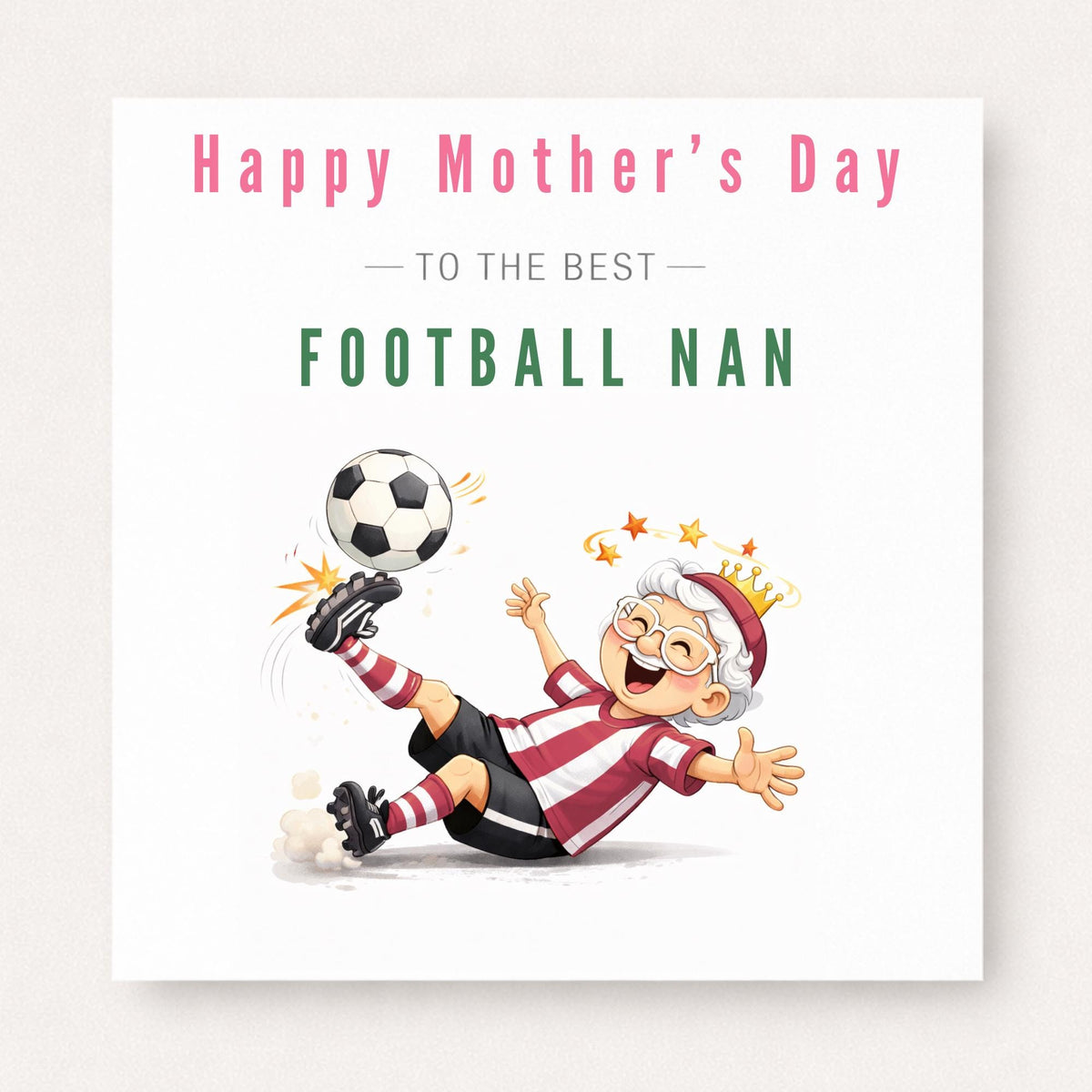 Personalised Football Nan Card – Funny Football Grandma Mid Kick Design