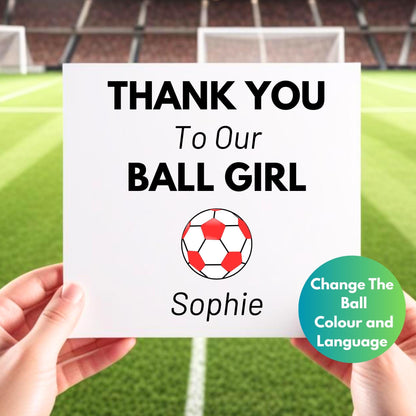 Personalised Thank You Ball Girl Card, Football Gift, End of Season Gift, Custom Team Appreciation, Change Color/Language Options/ Team Gift