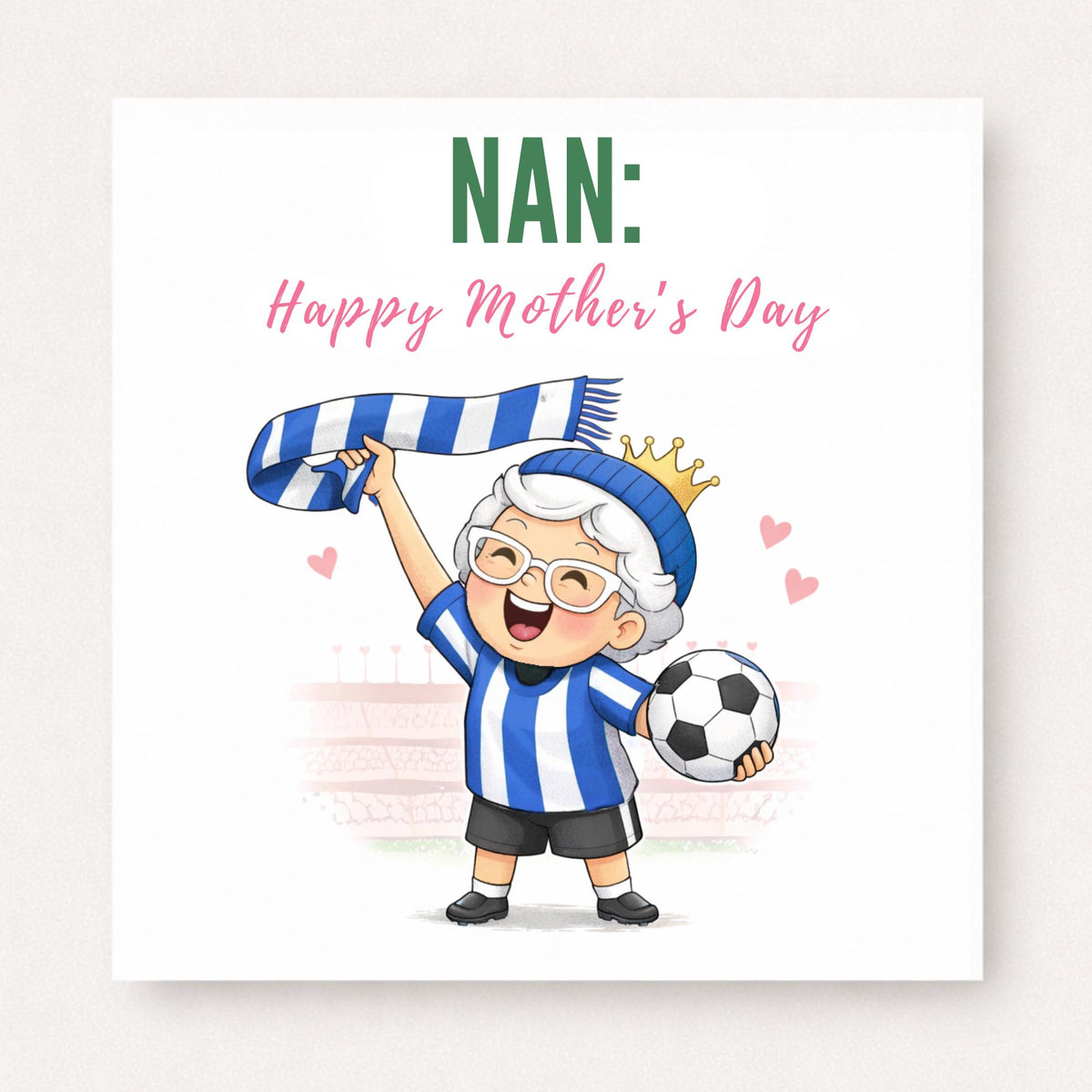 Personalised Football Nan Card – Funny Football Supporter Design | Choose Kit Colour