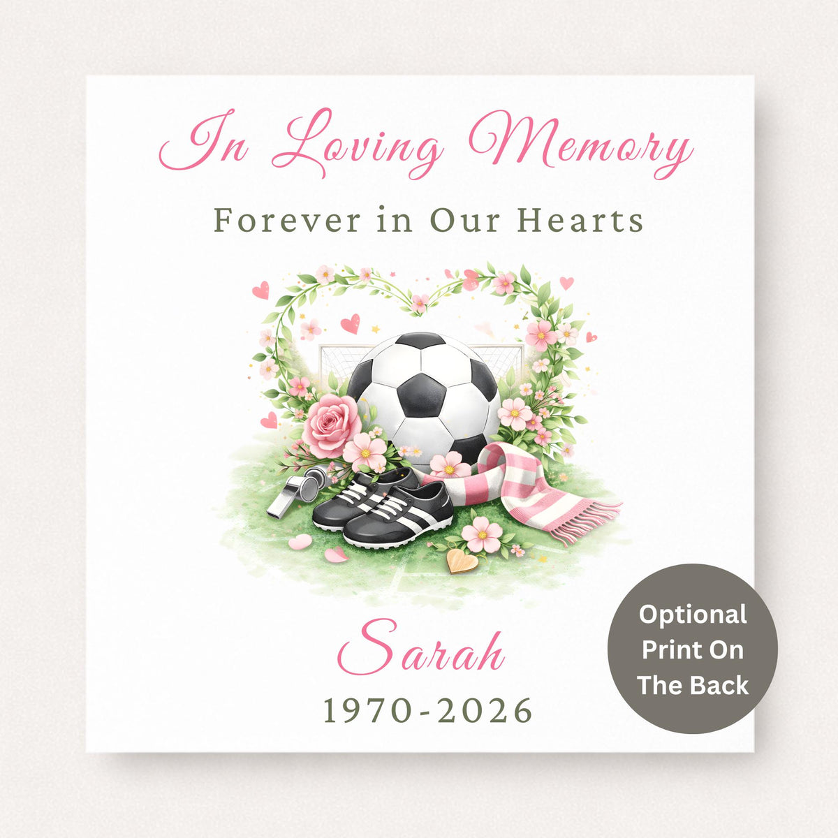 Personalised football memorial card featuring football, boots, pink florals and scarf with In Loving Memory text on a white background