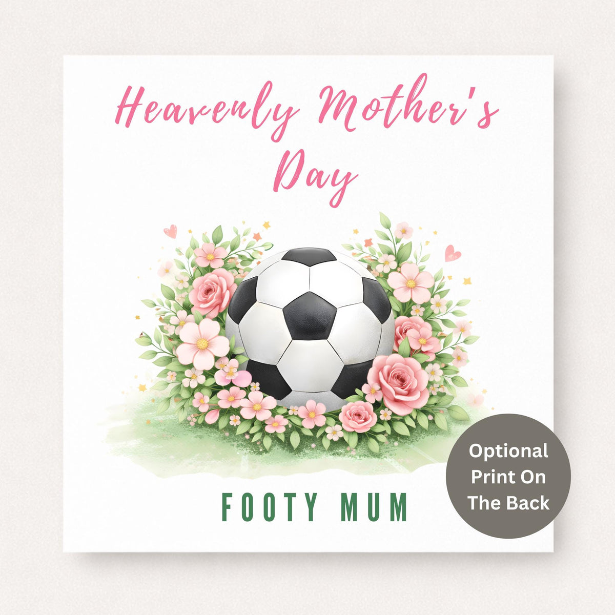 Personalised Heavenly Mother’s Day Footy Mum memorial card with football and pink floral arrangement on white background
