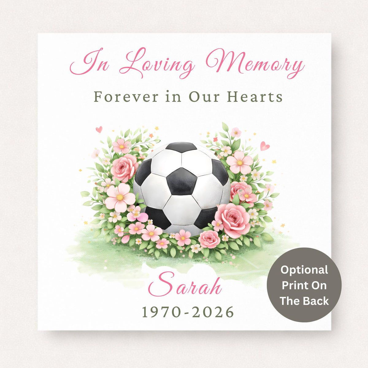 Personalised football memorial card featuring football surrounded by pink florals with name and dates on a white background