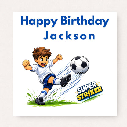 Personalised Striker Football Birthday Card for Son, Grandson or Boy, Goal Scorer Card with Custom Name