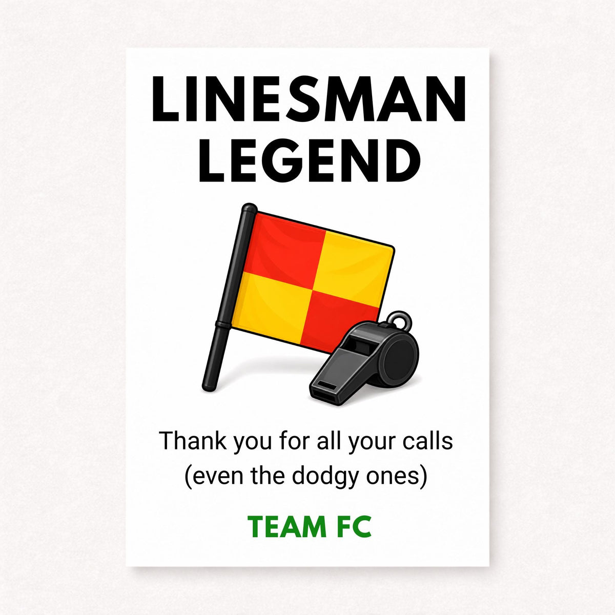 A5 personalised football linesman thank you card featuring a red and yellow flag and whistle with “Linesman Legend” text on a clean white background.