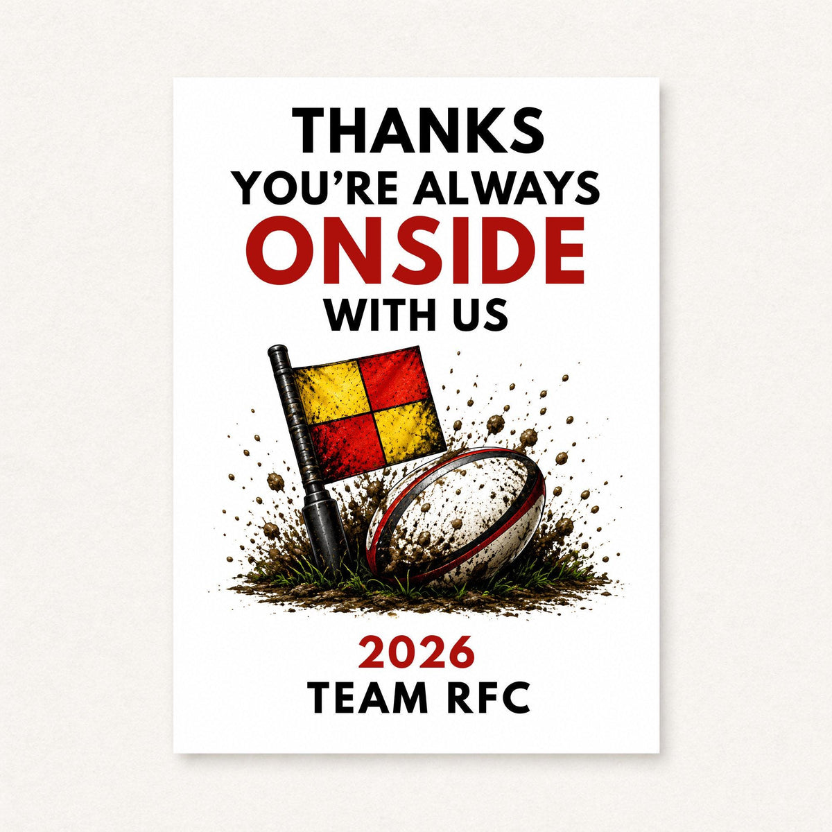 Personalised rugby linesman thank you card featuring rugby ball and touch judge flag illustration with Thanks You’re Always On Side With Us text