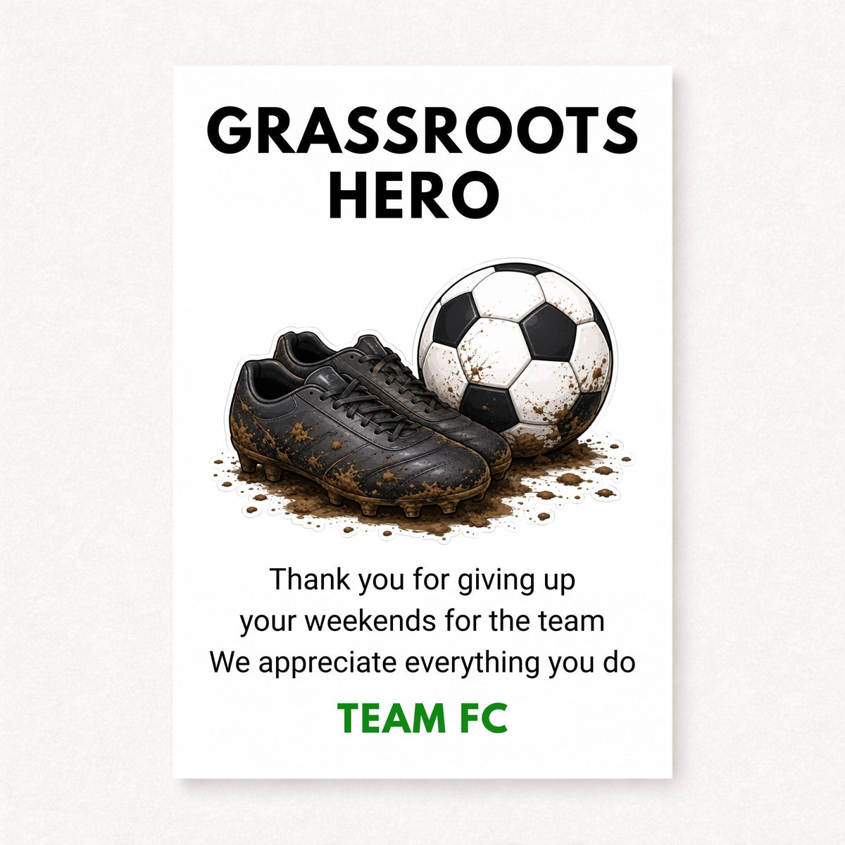 A5 personalised grassroots football thank you card featuring muddy football boots and a muddy football with “Grassroots Hero” text on a clean white background.
