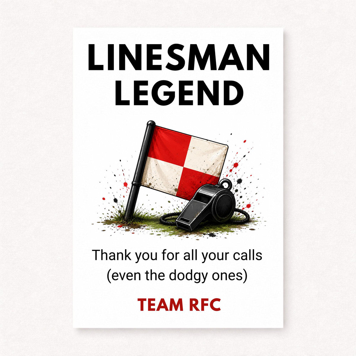 Personalised rugby linesman thank you card featuring touch judge flag and whistle illustration with Linesman Legend text and funny dodgy calls message
