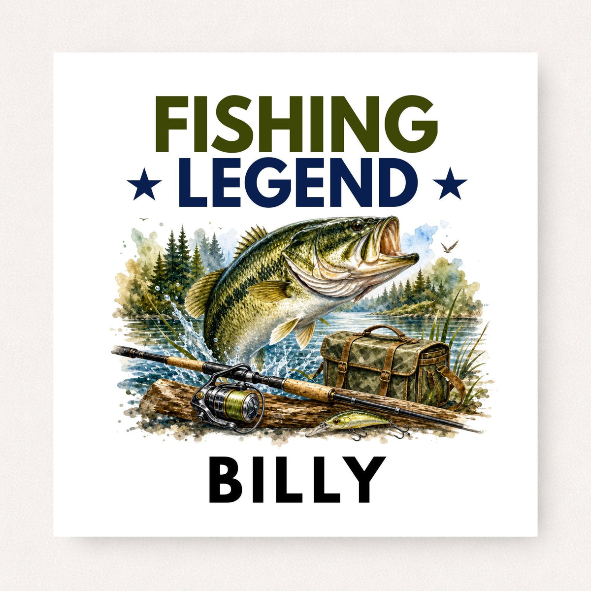 Personalised Fishing Legend greeting card featuring a leaping bass, fishing rod and reel, tackle bag, lure and lakeside scenery, customised with the name "Billy".