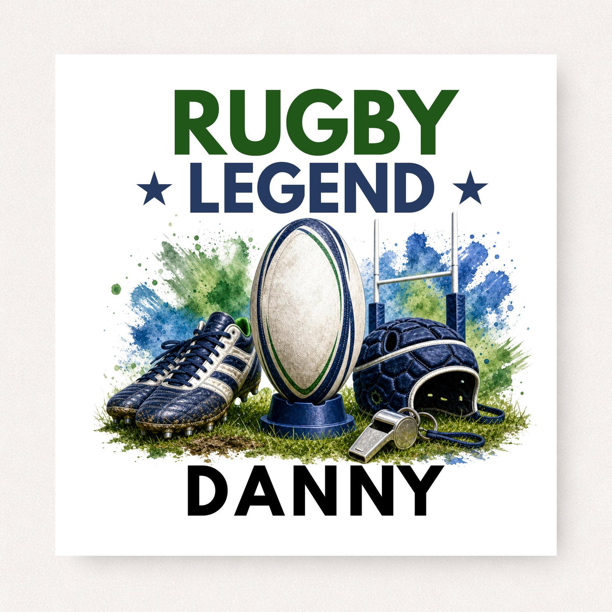 Personalised Rugby Legend greeting card featuring rugby boots, rugby ball, scrum cap, referee whistle and goal posts, customised with the name "Danny".
