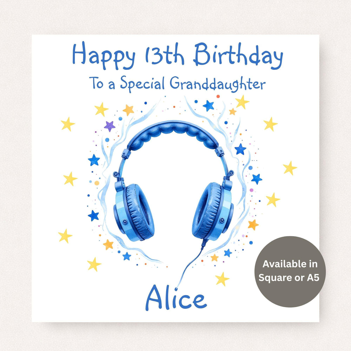 Personalised 13th birthday card for granddaughter featuring blue headphones surrounded by colourful stars, customised with name and available in square or A5.
