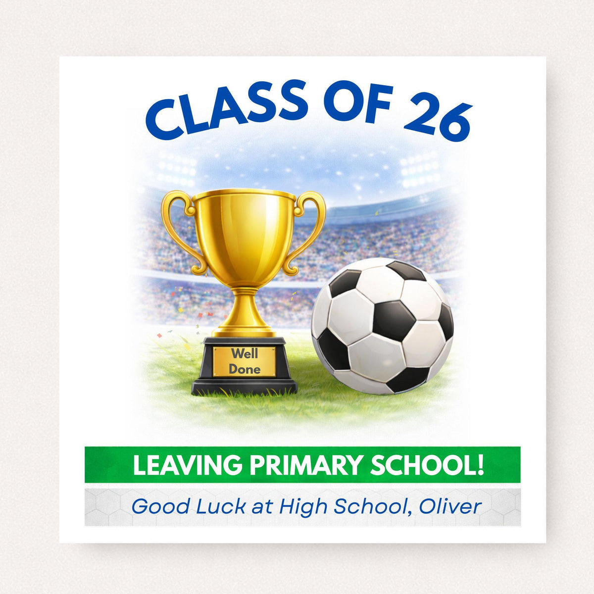 Personalised Class of 2026 Football Card – Leaving Primary School Good Luck Card