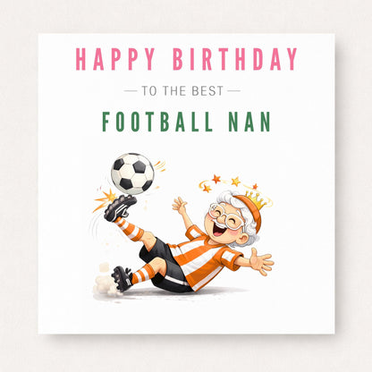Personalised Football Nan Birthday Card - Funny Football Granny Nanny Custom Kit Colour