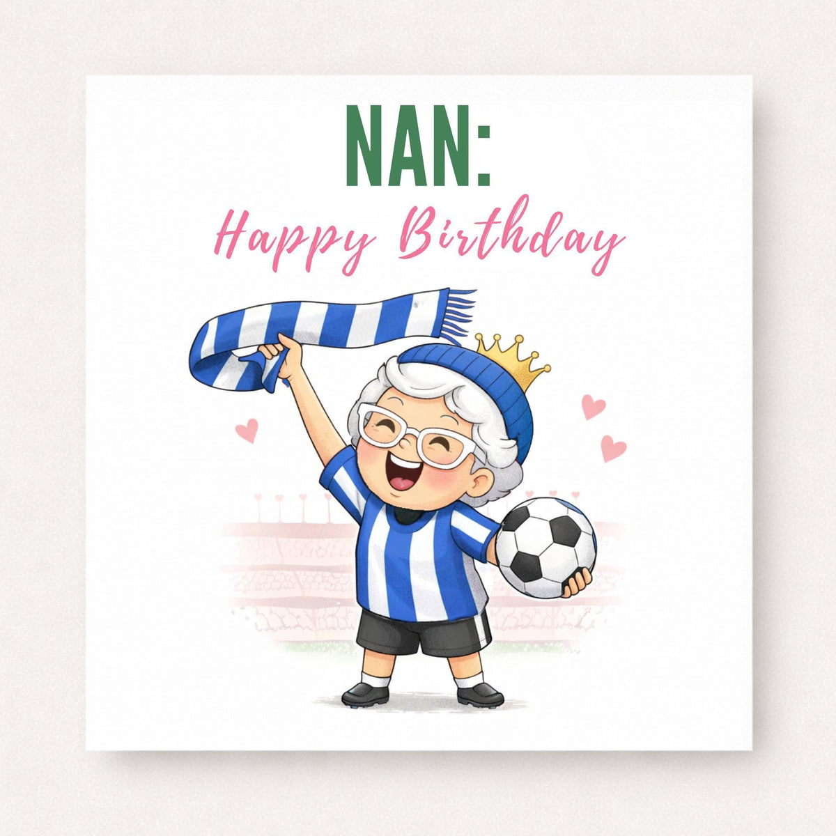 Personalised Football Nan Birthday Card - Football Fan Nan Granny Nanny Gift