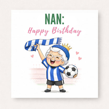 Personalised Football Nan Birthday Card - Football Fan Nan Granny Nanny Gift