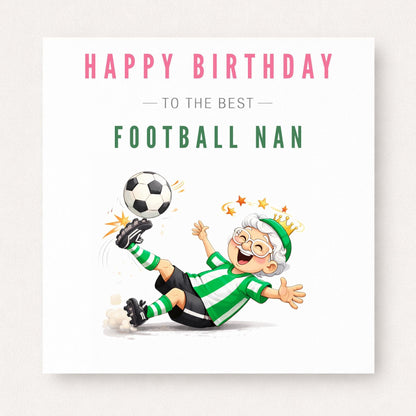 Personalised Football Nan Birthday Card - Funny Football Granny Nanny Custom Kit Colour