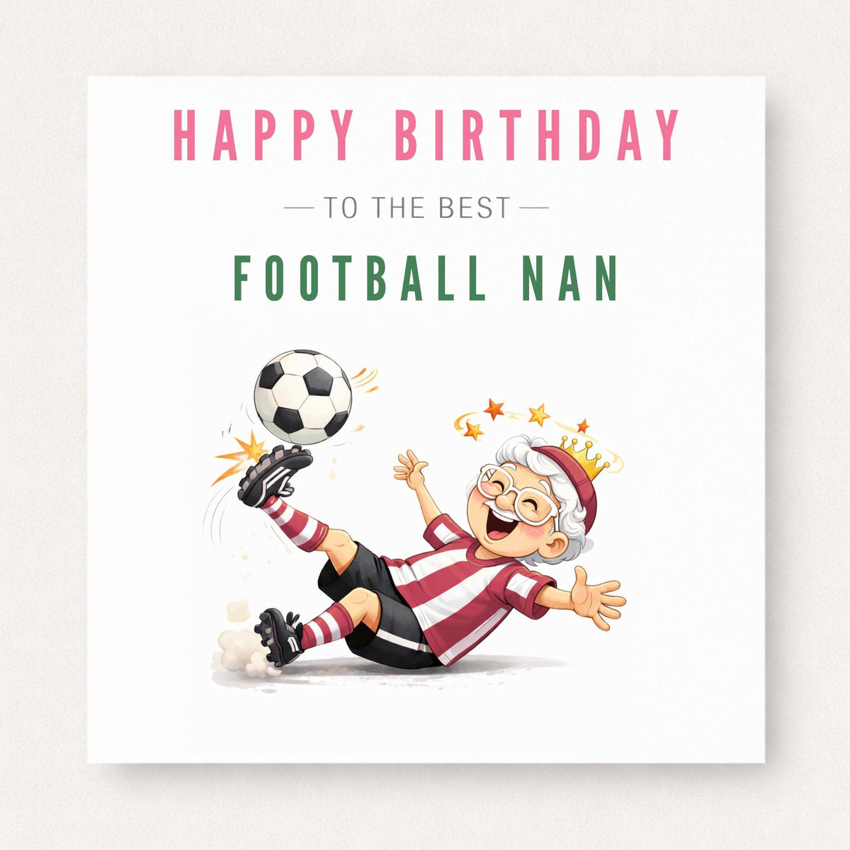 Personalised Football Nan Birthday Card - Funny Football Granny Nanny Custom Kit Colour