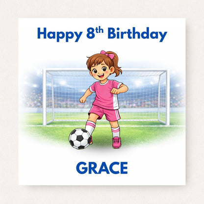 Personalised Girls Football Birthday Card Ages 5–16 – Custom Name and Age Footballer Card
