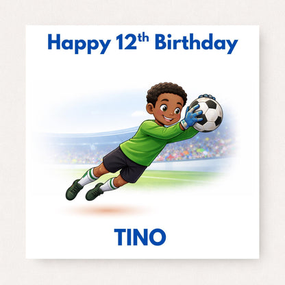 Personalised Football Birthday Card for Son, Grandson Nephew, Goalkeeper Card, Custom Name & Age