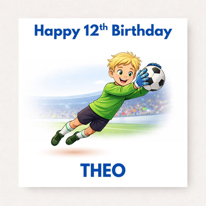 Personalised Football Birthday Card for Son, Grandson Nephew, Goalkeeper Card, Custom Name & Age