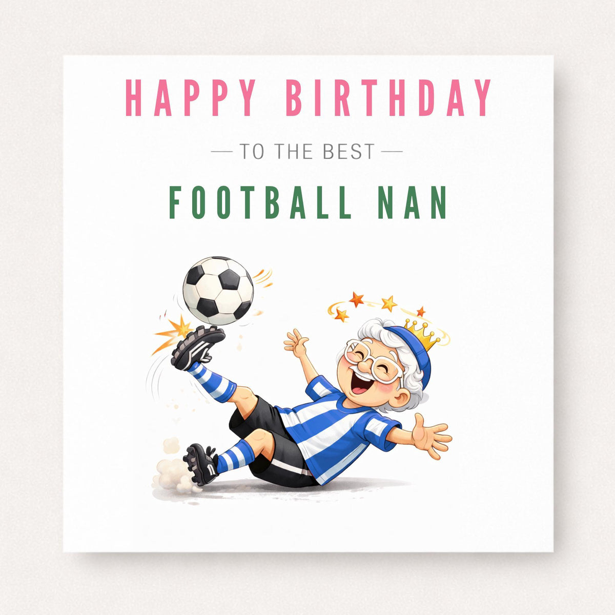 Personalised Football Nan Birthday Card - Funny Football Granny Nanny Custom Kit Colour