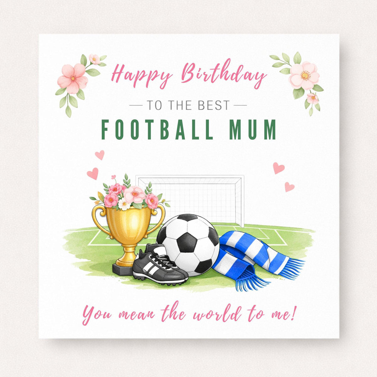 Personalised Football Mum Birthday Card – Football Fan Mum Gift, Custom Team Scarf Colours