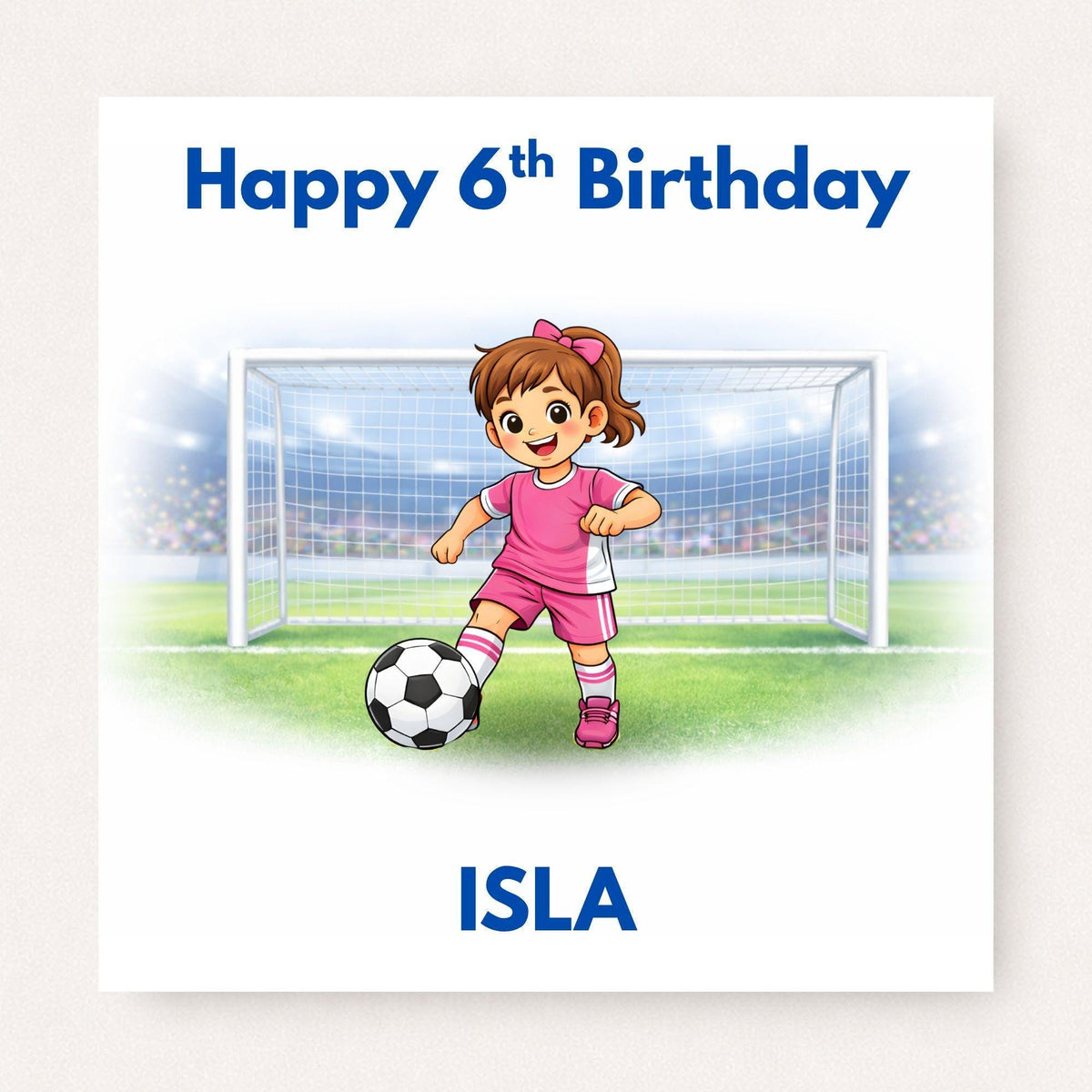 Personalised Girls Football Birthday Card Ages 5–16 – Custom Name and Age Footballer Card