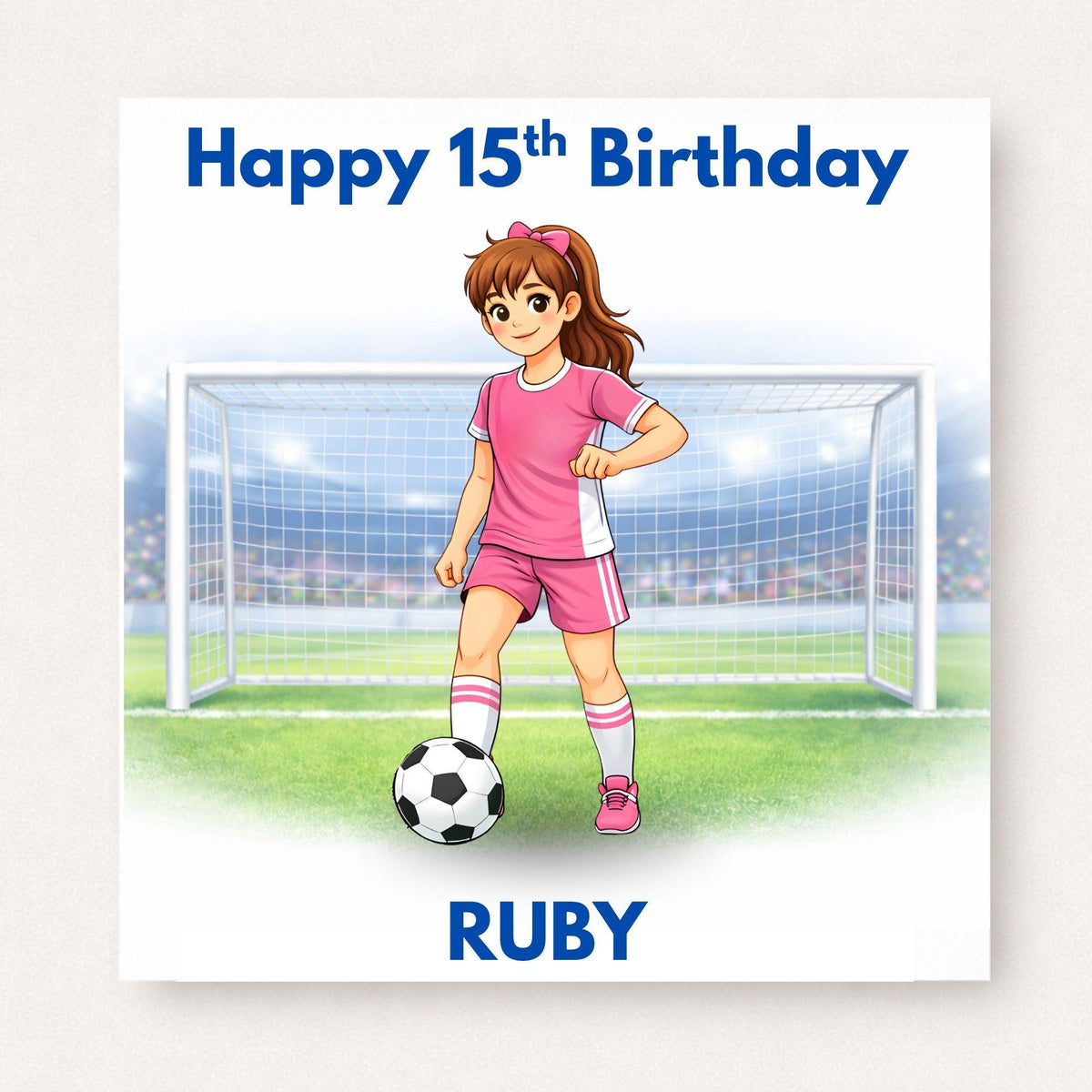Personalised Girls Football Birthday Card Ages 5–16 – Custom Name and Age Footballer Card